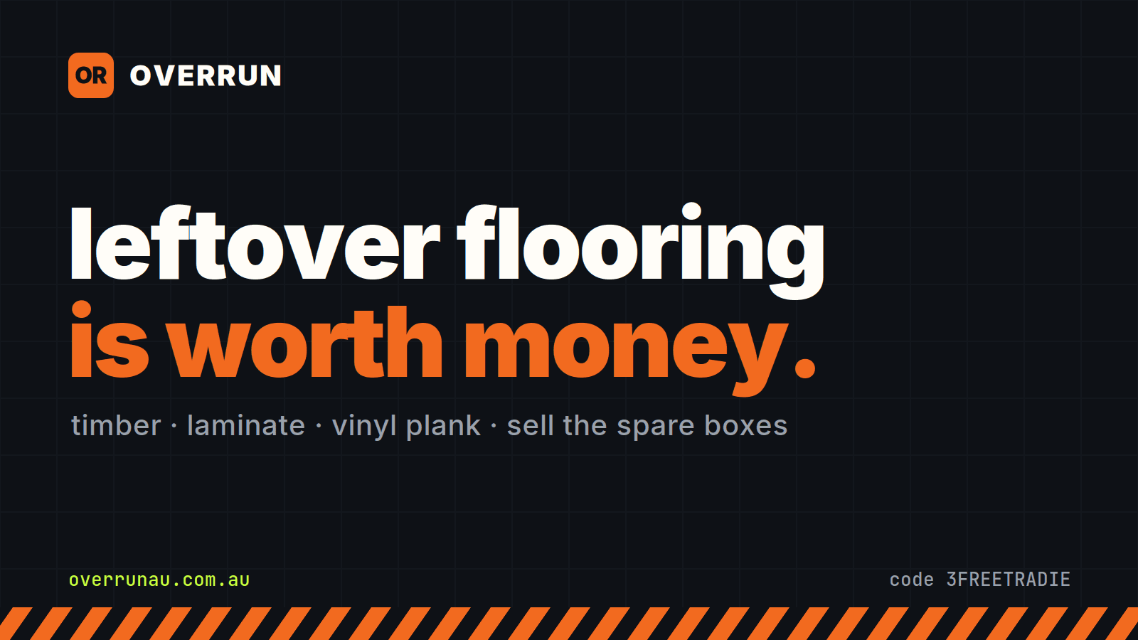 Overrun title card on a dark grid background reading leftover flooring is worth money, with the line timber, laminate, vinyl plank, sell the spare boxes